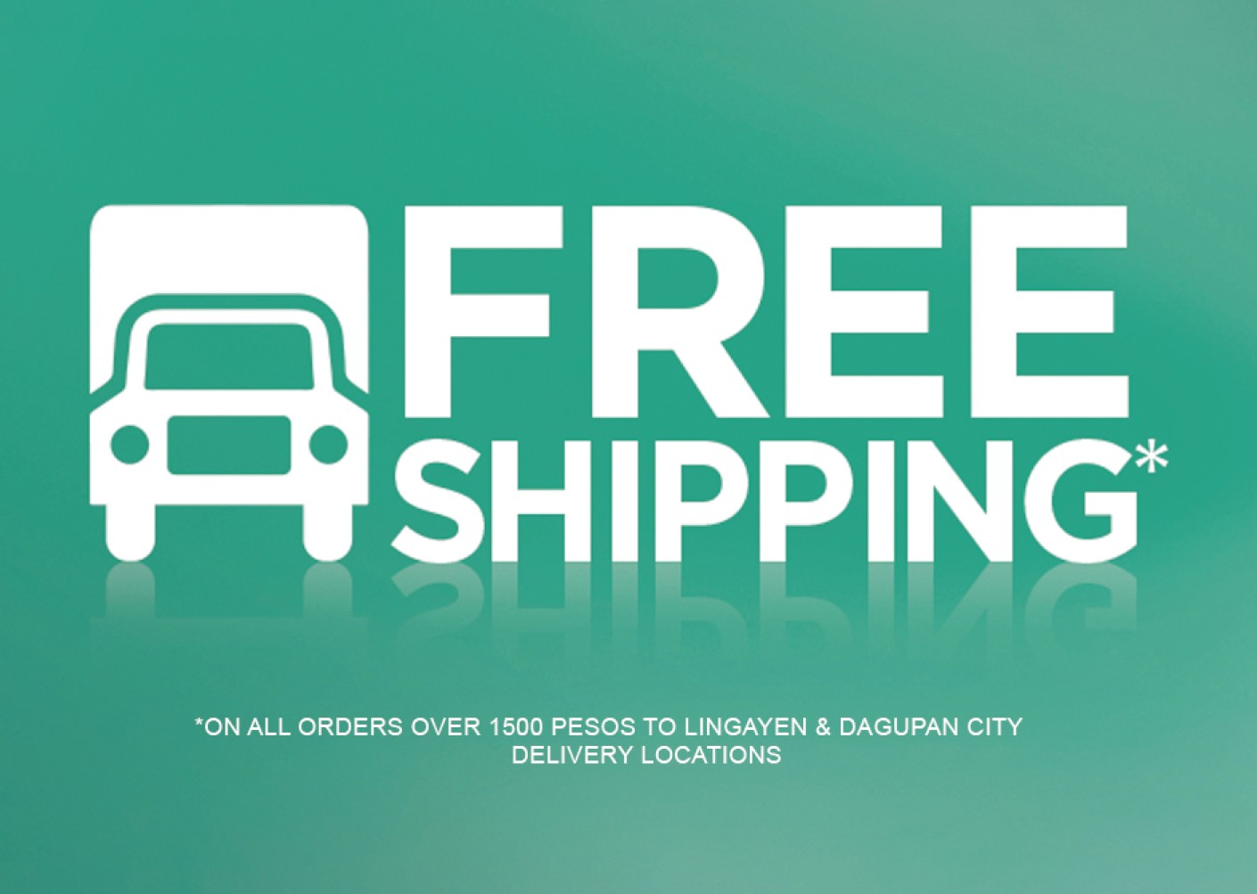 Free Delivery to Lingayen & Dagupan